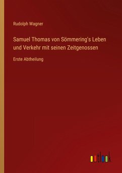 Cover Samuel Thomas von Sömmering's Leben und Verkehr mit seinen Zeitgenossen