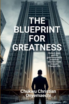 Cover The Blueprint for Greatness
