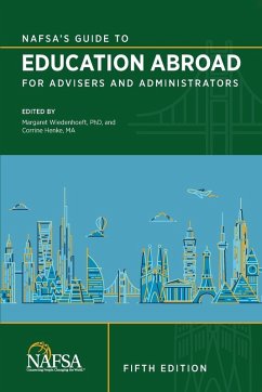 NAFSA's Guide to Education Abroad for Advisers and Administrators