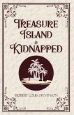Treasure Island & Kidnapped