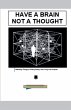 Have a Brain Not a Thought - Bild 1