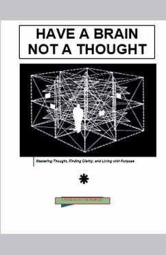 Cover Have a Brain Not a Thought