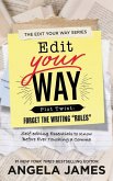 Edit Your Way