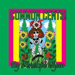 Common Cents! - Dyan, Penelope Common Cents! - Dyan, Penelope