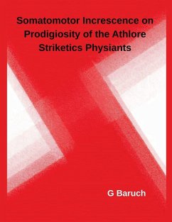 Somatomotor Increscence on Prodigiosity of the Athlore Striketics Physiants - Baruch, G.