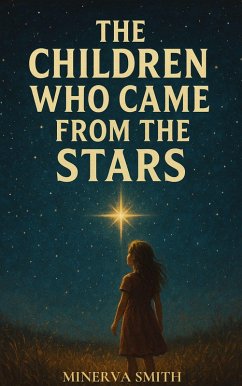 Cover THE CHILDREN WHO CAME FROM THE STARS (eBook, ePUB)