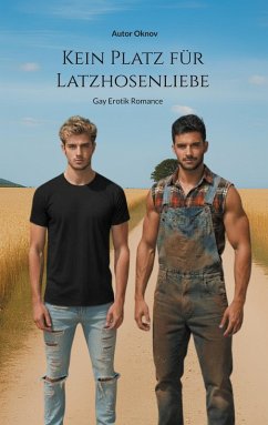 Cover Kein Platz für Latzhosenliebe