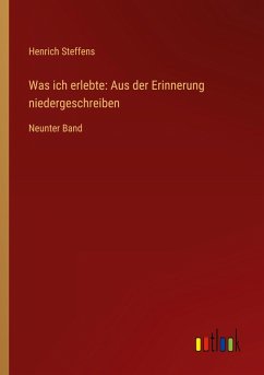 Cover Was ich erlebte: Aus der Erinnerung niedergeschreiben