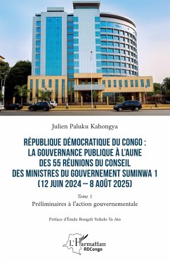 Cover République Démocratique du Congo : La gouvernance publique à l'aune des 55 réunions du conseil des ministres du gouvernement Suminwa 1 (12 juin 2024 - 8 août 2025)