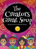 The Creators Great Soup