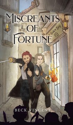 Miscreants of Fortune - Vincent, Beck