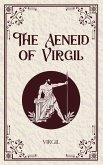 The Aeneid of Virgil
