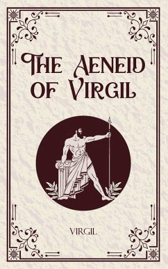 The Aeneid of Virgil - Virgil