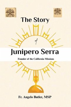 Cover THE STORY OF JUNÍPERO SERRA