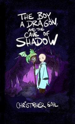 Cover The Boy, a Dragon, and the Cave of Shadow