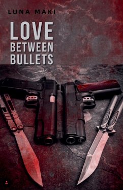 Love Between Bullets - Maki, Luna