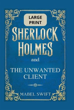 Cover Sherlock Holmes and The Unwanted Client