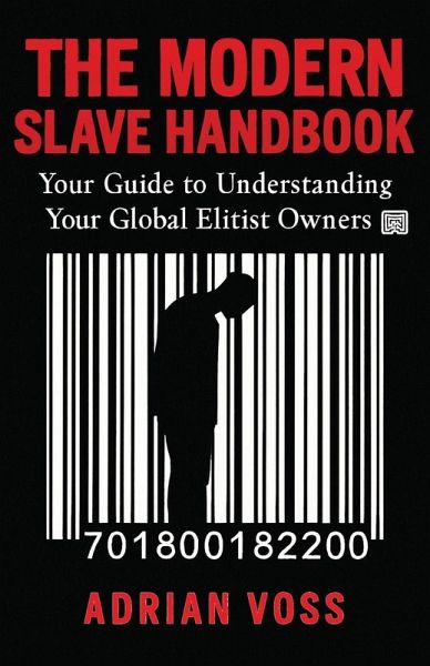 The Modern Slave Handbook