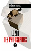 Le zoo des philosophies (eBook, ePUB)