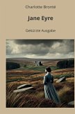 Jane Eyre: Gekürzte Ausgabe Jane Eyre: Gekürzte Ausgabe