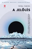 A jelölés (eBook, ePUB)