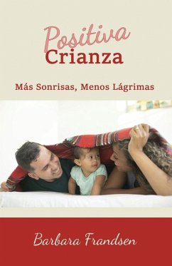 Positiva Crianza - Frandsen, Barbara Positiva Crianza - Frandsen, Barbara