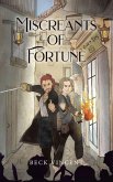 Miscreants of Fortune