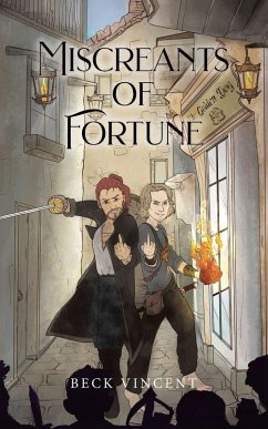 Miscreants of Fortune - Vincent, Beck