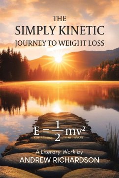 Cover The Simply Kinetic Journey to Weight Loss