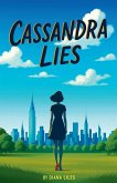 Cassandra Lies