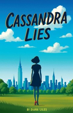 Cassandra Lies - Liles, Diana