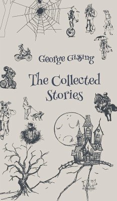 The Collected Stories - Gissing, George