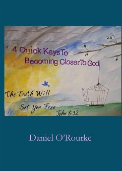 Cover Four Quick Keys to Becoming Closer to God