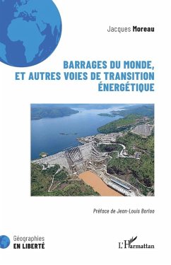 Cover Barrages du monde, et autres voies de transition énergétique