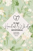 Healed & Whole 21-Day Devotional