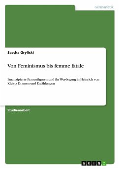 Von Feminismus bis femme fatale Von Feminismus bis femme fatale