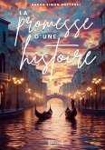 La promesse d'une histoire