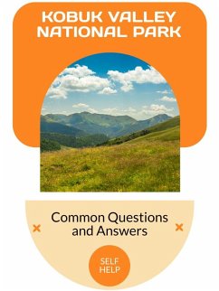 Kobuk Valley National Park (eBook, ePUB) - Valemont, Orion C.