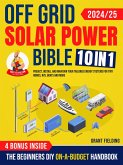 Off Grid Solar Power Bible (eBook, ePUB)