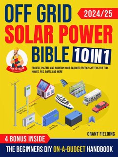 Cover Off Grid Solar Power Bible (eBook, ePUB)