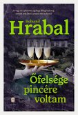 Ofelsége pincére voltam (eBook, ePUB) Ofelsége pincére voltam (eBook, ePUB)