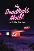 The Deadlight Motel (eBook, ePUB)