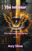 The Initiator (THE HERMETIC MYSTERIES, #6) (eBook, ePUB)