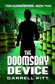 The Doomsday Device (Teen Superheroes, #2) (eBook, ePUB)