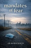 Mandates of Fear (eBook, ePUB)