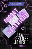 Bloody Goodnight (Lilah Love: Darkest Impulses, #3) (eBook, ePUB)