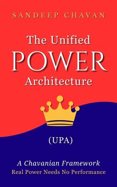 The Unified Power Architecture (UPA) (eBook, ePUB) - Chavan, Sandeep