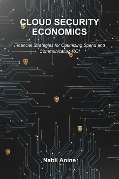 Cloud Security Economics (The CyberInsider Executive Series, #3) (eBook, ePUB) - Anine, Nabil
