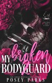 My Broken Bodyguard 2 (eBook, ePUB)