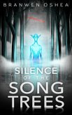 Silence of the Song Trees (eBook, ePUB)